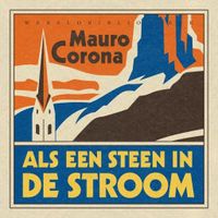 Als een steen in de stroom