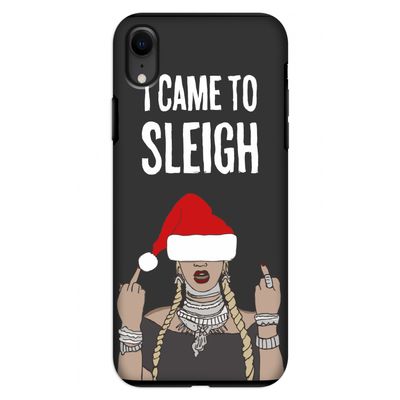 Came To Sleigh: iPhone XR Tough Case