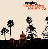 Eagles - Live At The Forum &apos;76 2LP