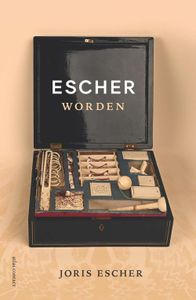 Escher worden - Joris Escher - ebook