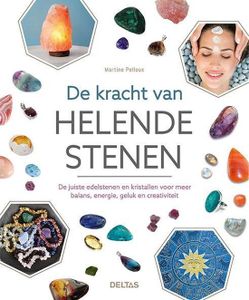 De Kracht van Helende Stenen