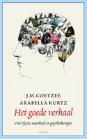 Het goede verhaal - J.M. Coetzee, Arabella Kurtz - ebook
