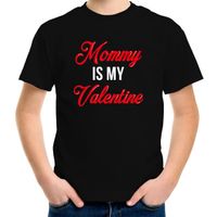 Mommy is my Valentine / Mama is mijn Valentijn cadeau t-shirt zwart voor kinderen