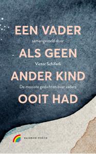 Een vader als geen ander kind ooit had (Hardback)