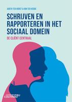 Schrijven en rapporteren in het sociaal domein (Paperback)