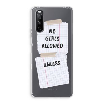 No Girls Allowed Unless: Sony Xperia 10 III Transparant Hoesje