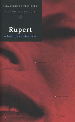 Rupert - Ilja Leonard Pfeijffer - ebook