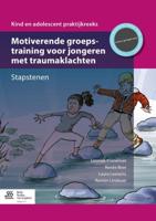 Motiverende groepstraining voor jongeren met traumaklachten (Paperback)