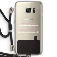 gij zijt ook iemand: Samsung Galaxy S7 Transparant Hoesje met koord
