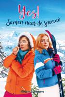 Yes! Samen naar de sneeuw - Mirjam Schippers - ebook