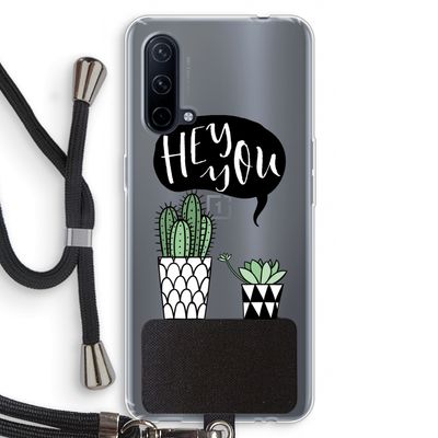 Hey you cactus: OnePlus Nord CE 5G Transparant Hoesje met koord