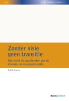 Zonder visie geen transitie (Paperback)