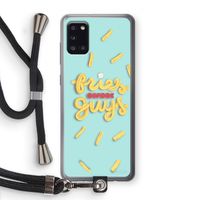 Always fries: Samsung Galaxy A31 Transparant Hoesje met koord
