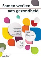 Samen werken aan gezondheid (Paperback)