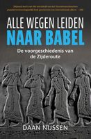 Alle wegen leiden naar Babel - Daan Nijssen - Paperback (9789401918510) - thumbnail