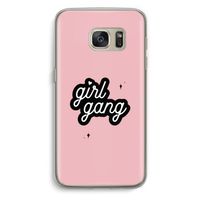 Girl Gang: Samsung Galaxy S7 Transparant Hoesje