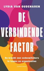 De verbindende factor - Lydia van Oudenaren - ebook