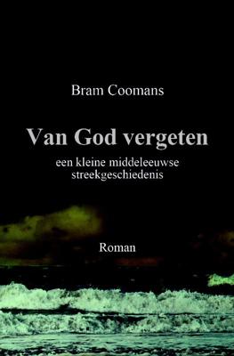 Van God Vergeten (Paperback)