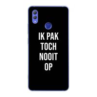 Ik pak nooit op - Zwart: Honor Note 10 Transparant Hoesje