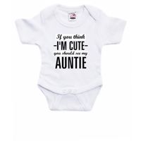 You think I am cute see my auntie cadeau baby tante rompertje wit jongen/meisje