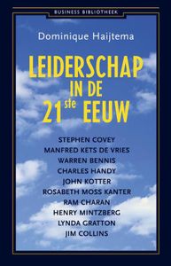 Leiderschap in de 21ste eeuw - Dominique Haijtema - ebook