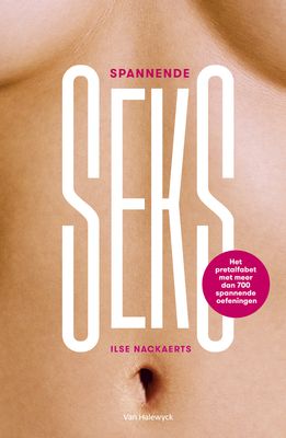 Spannende seks - Ilse Nackaerts - ebook