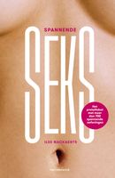 Spannende seks - Ilse Nackaerts - ebook