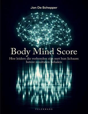 Body Mind Score (Paperback)