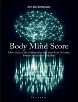 Body Mind Score (Paperback)