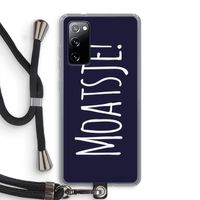 Moatsje!: Samsung Galaxy S20 FE / S20 FE 5G Transparant Hoesje met koord