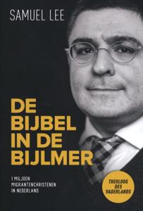 De Bijbel in de Bijlmer (Paperback)