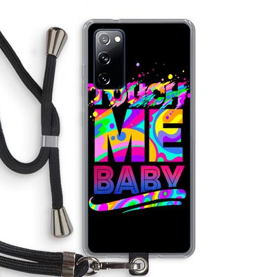 Touch Me: Samsung Galaxy S20 FE / S20 FE 5G Transparant Hoesje met koord