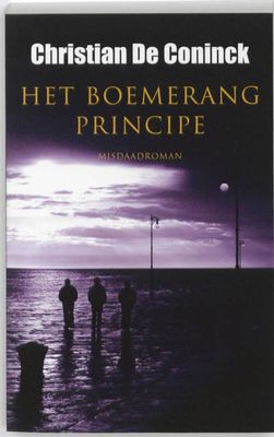 Het boemerangprincipe - Christian de Coninck - eBook (9789089241245)
