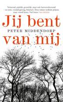 Jij bent van mij (Paperback)
