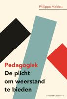 Pedagogiek: De plicht om weerstand te bieden (Paperback)