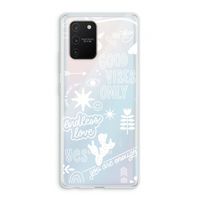 Good vibes: Samsung Galaxy S10 Lite Transparant Hoesje