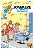 Va Kwak en Moe Boemel (Paperback)