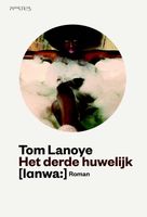 Het derde huwelijk - Tom Lanoye - ebook - thumbnail