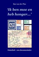 "Ik ben moe en heb honger..." (Paperback)