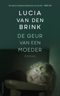 De geur van een moeder (Paperback)