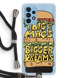 Big Macs Bigger Dreams: Samsung Galaxy A52 Transparant Hoesje met koord