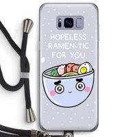 I'm A Hopeless Ramen-Tic For You: Samsung Galaxy S8 Plus Transparant Hoesje met koord