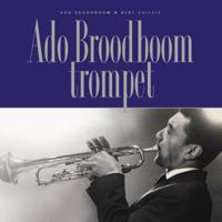 Ado Broodboom trompet (Hardback) Ado Broodboom trompet (Hardback)