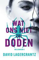 Wat ons niet zal doden (Paperback)