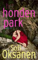 Het hondenpark - Sofi Oksanen - ebook