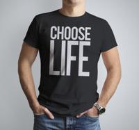 'Choose your life' T-shirt