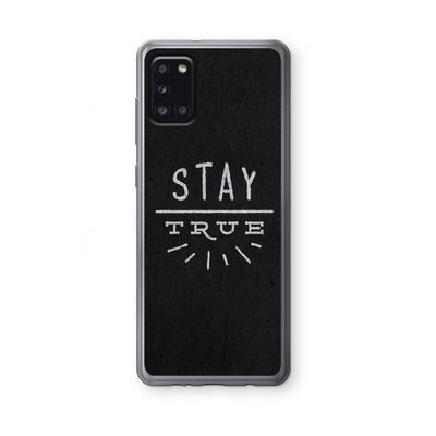 Stay true: Samsung Galaxy A31 Transparant Hoesje