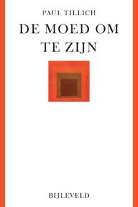 De moed om te zijn (Paperback)