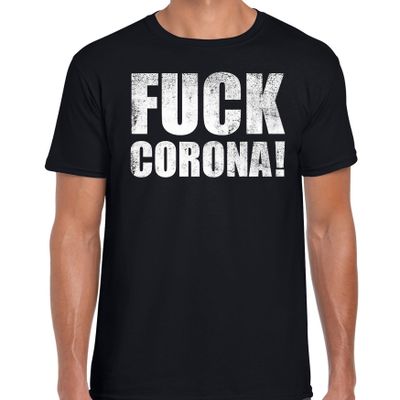 Fuck corona protest t-shirt zwart voor heren Fuck corona protest t-shirt zwart voor heren