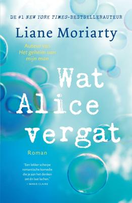 Wat Alice vergat (Paperback)
